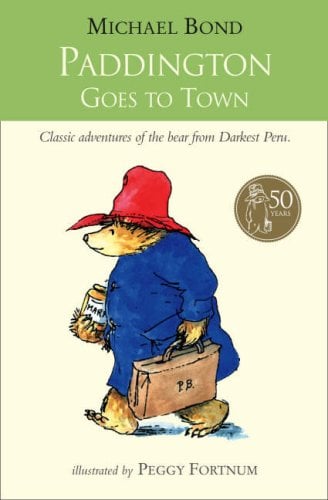 Paddington Goes To Town (Paddington Bear)
