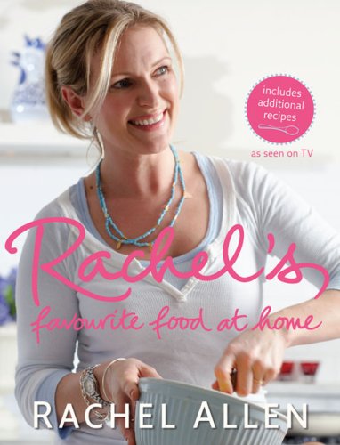 Rachel's Favourite Food at Home