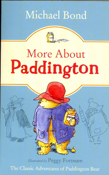 More About Paddington (Paddington, Bk. 2)