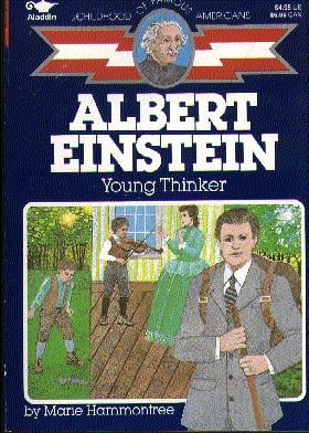 Albert Einstein (Childhood of Famous Americans)