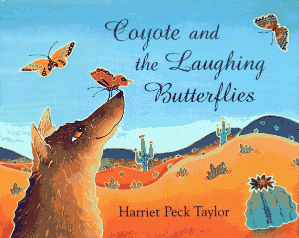 Coyote and the Laughing Butterflies