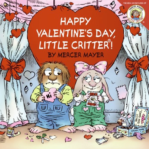 Happy Valentine's Day, Little Critter!