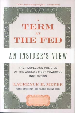 A Term at the FED: An Insider's View