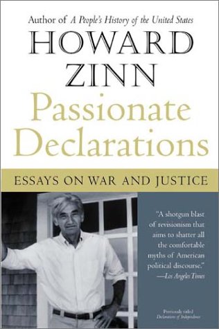 Passionate Declarations: Essays on War and Justice