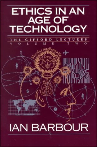 Ethics in an Age of Technology (Gifford Lectures, Vol, 2)