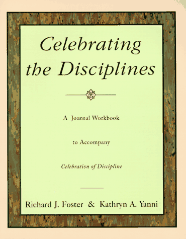 Celebrating the Disciplines