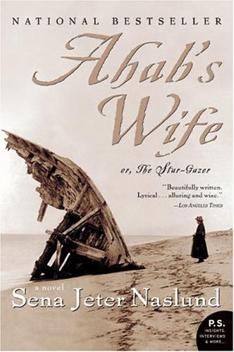 Ahab's Wife or, The Star-Gazer