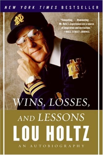 Wins, Losses, and Lessons: An Autobiography