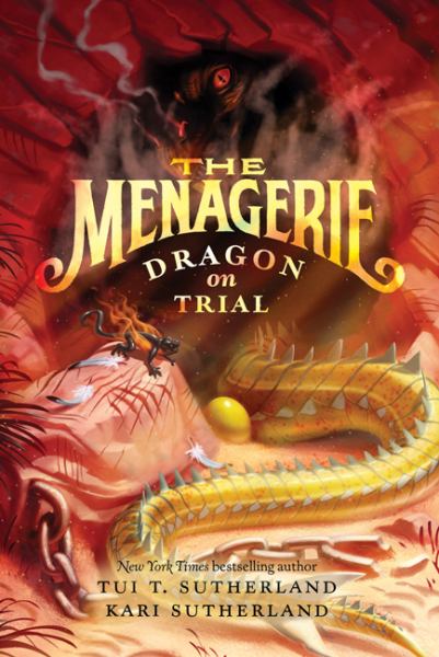 Dragon on Trial (The Menagerie, Bk. 2)