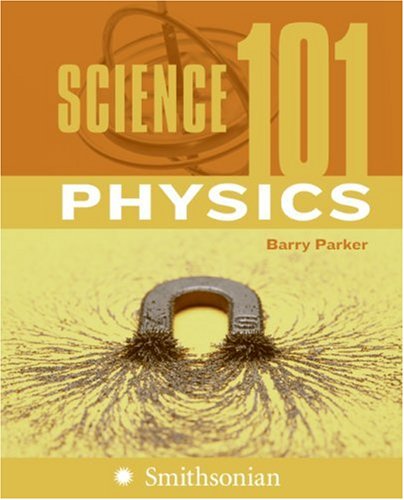 Physics (Science 101)