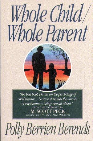 Whole Child, Whole Parent