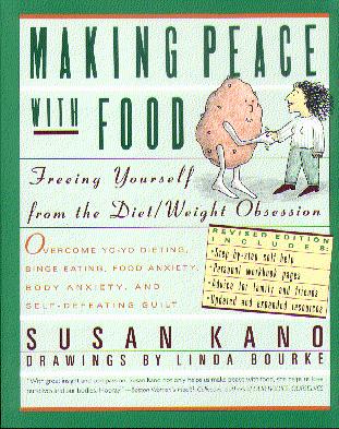 Making Peace With Food (Revised Edition)