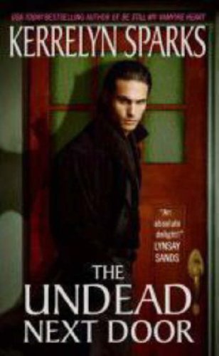The Undead Next Door (Love at Stake, Book 4)