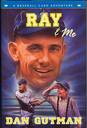 Ray & Me (Baseball Card Adventure)