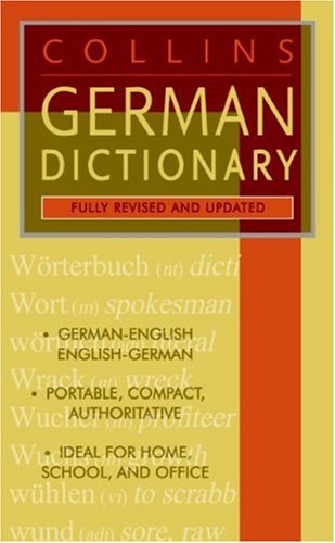 Collins German Dictionary (Fully Revised and Updated--American English Usage)