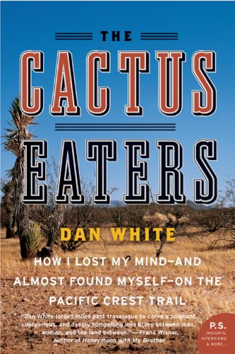 The Cactus Eaters (P.S. Novel)