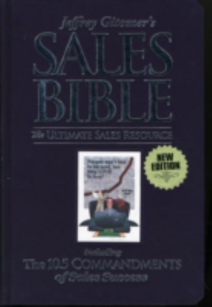 The Sales Bible: The Ultimate Sales Resource, New Edition