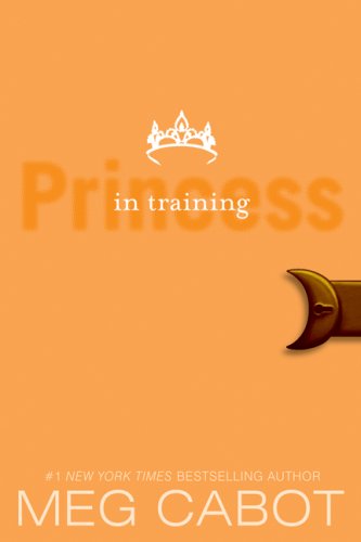Princess In Training (Princess Diaries, Volume VI)