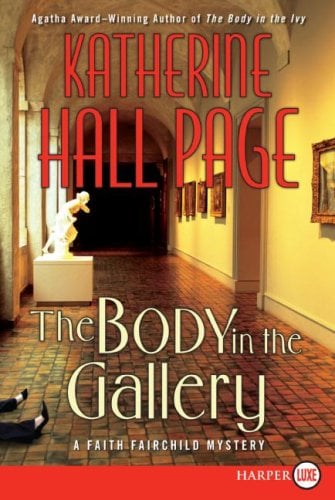 The Body in the Gallery LP: A Faith Fairchild Mystery