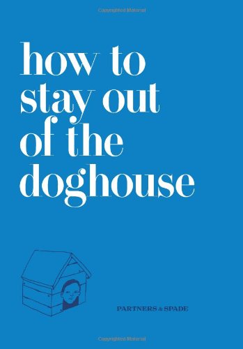 How to Stay Out of the Doghouse
