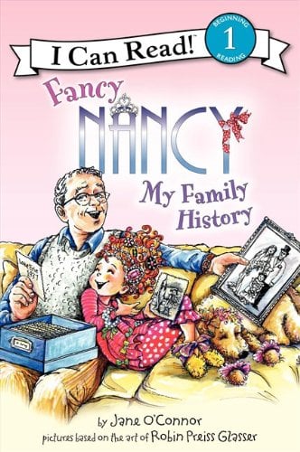 My Family History (Fancy Nancy, I Can Read Level 1)