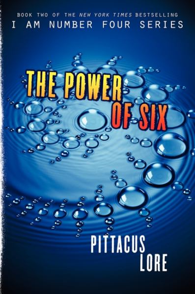 The Power of Six (I am Number Four Series, Bk. 2)