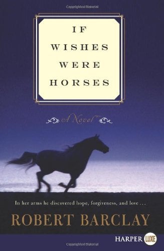 If Wishes Were Horses LP