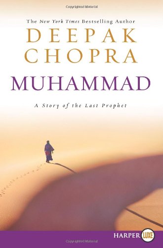 Muhammad: A Story of the Last Prophet (Large Print)