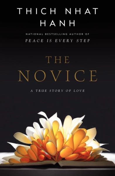 The Novice: A True Story of Love