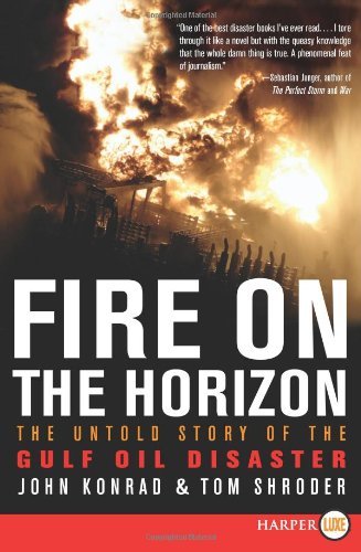 Fire on the Horizon LP: The Untold Story of the Gulf Oil Disaster
