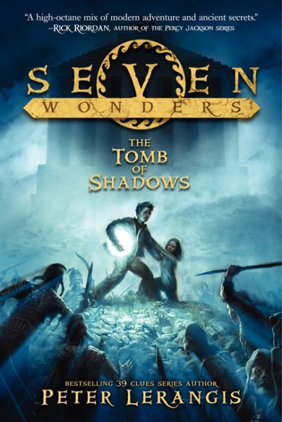 The Tomb of Shadows (Seven Wonders, Bk. 3)