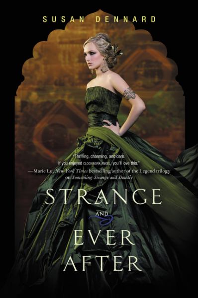 Strange and Ever After (Something Strange and Deadly Trilogy, Bk. 3)