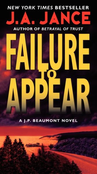 Failure to Appear (J.P. Beaumont Mysteries)