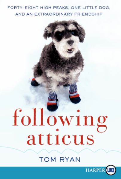 Following Atticus (Large Print)