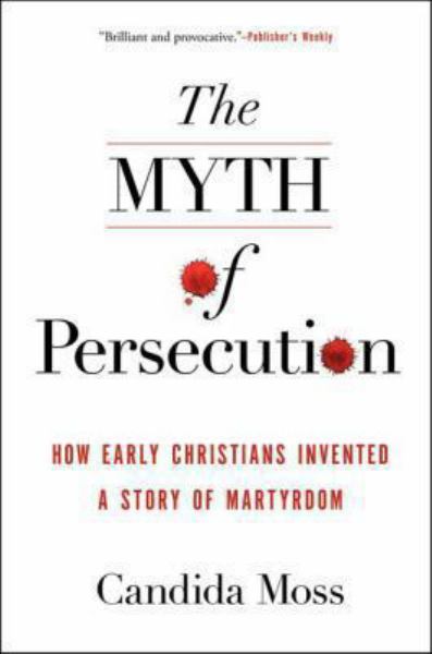 The Myth of Persecution