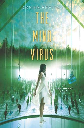 The Mind Virus (Unplugged, Bk. 3)