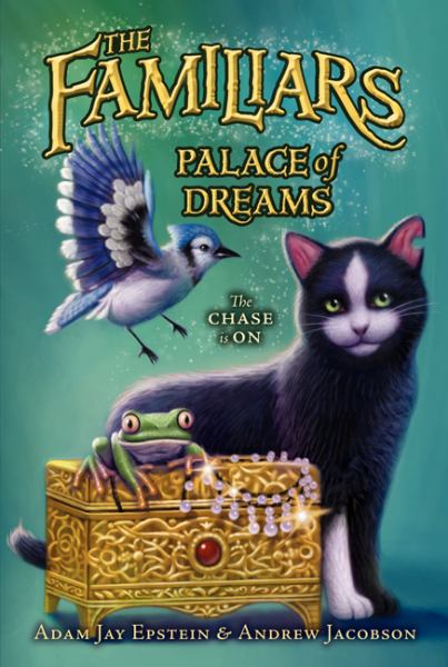 The Familiars: Palace of Dreams