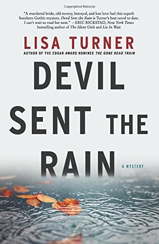 Devil Sent the Rain