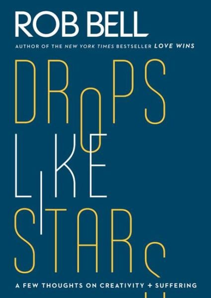 Drops Like Stars