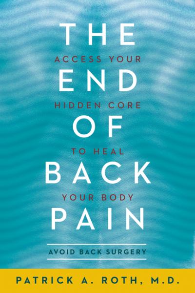 The End of Back Pain