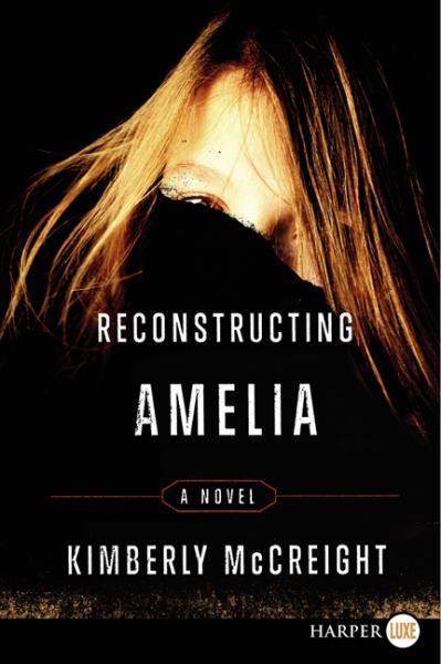 Reconstructing Amelia (Large Print)