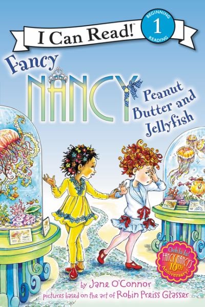 Peanut Butter and Jellyfish (Fancy Nancy, I Can Read, Level 1)