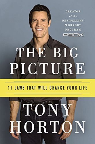The Big Picture: 11 Laws That Will Change Your Life