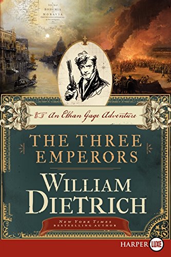 The Three Emperors (Ethan Gage Adventures - Large Print)