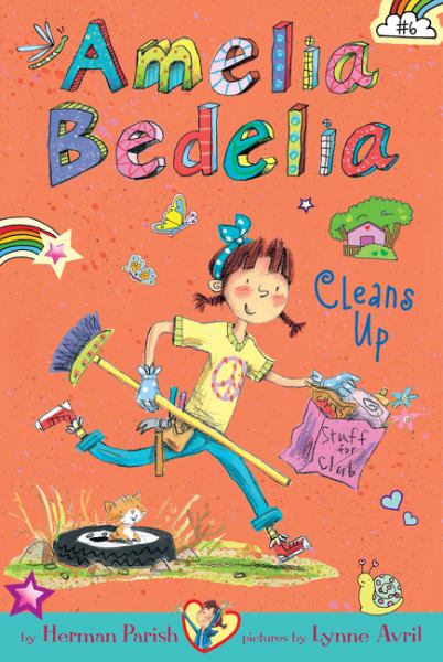Amelia Bedelia Cleans Up (Bk. 6)