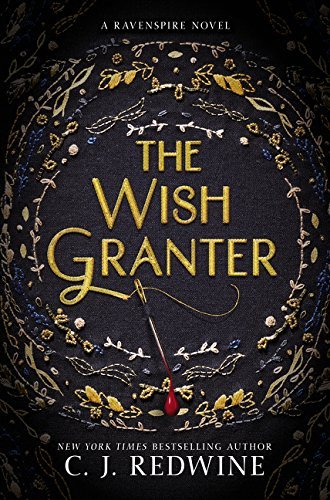 The Wish Granter (Ravenspire, Bk. 2)