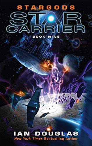 Stargods (Star Carrier, Bk. 9)