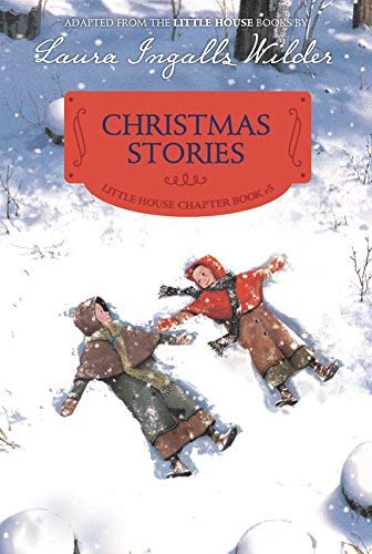 Christmas Stories (Little House Chapter Book #5)