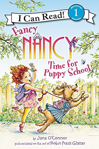 Time for Puppy School (Fancy Nancy, I Can Read Level 1)