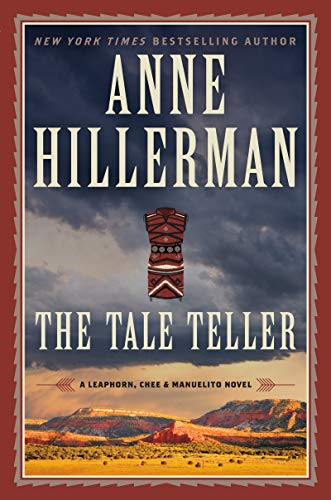 The Tale Teller (A Leaphorn, Chee & Manuelito)